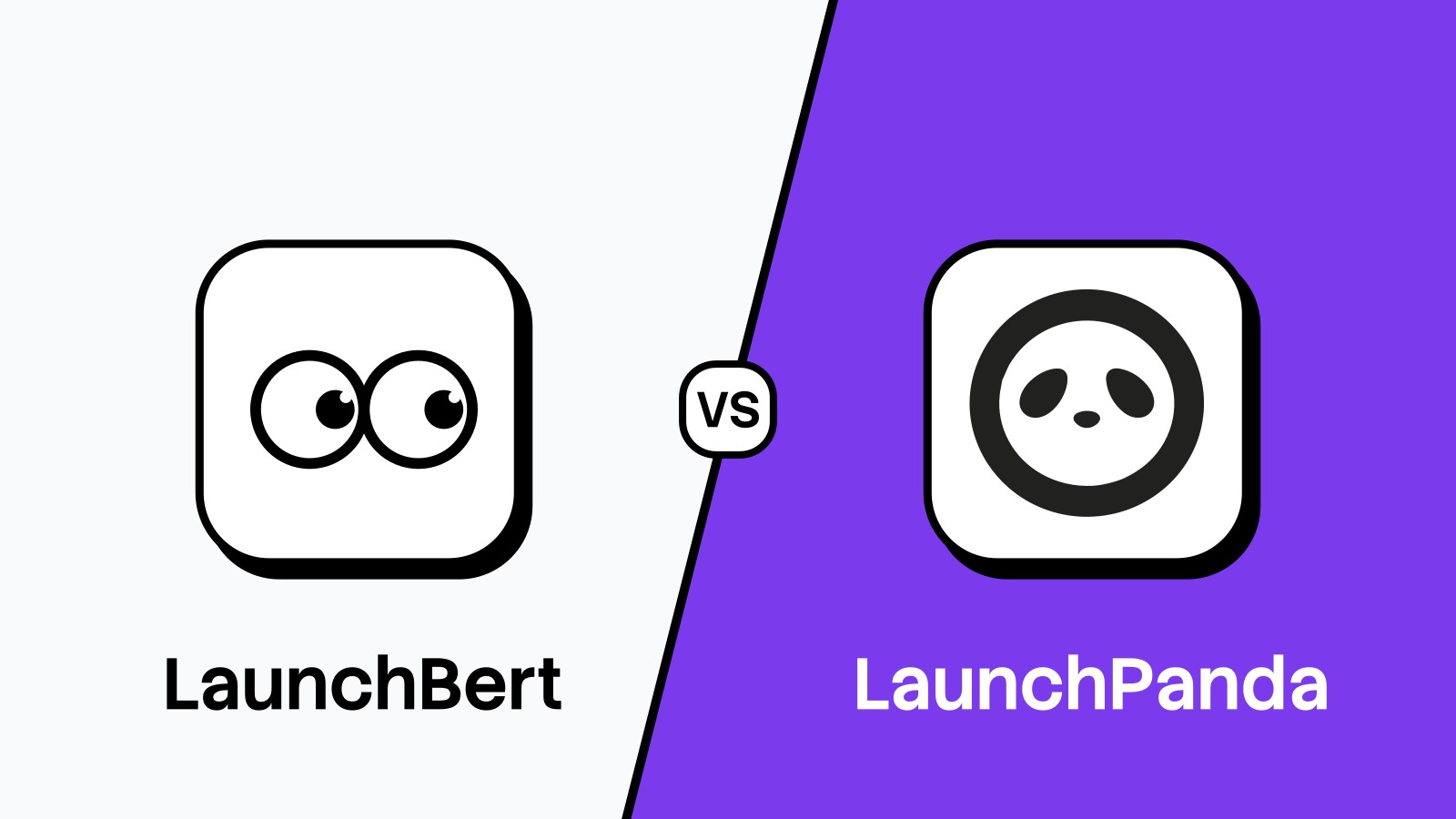 LaunchBert vs LaunchPanda